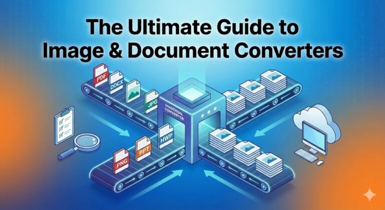 Complete Guide to File Conversion Tools (2026 Latest)